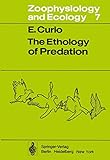 The Ethology Of Predation Zoophysiology And Ecology