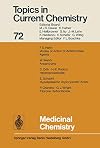 Medicinal Chemistry (Topics in Current Chemistry)