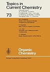 Organic Chemistry (Topics in Current Chemistry, 73)