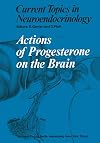Actions of progesterone on the brain