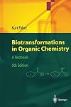 Biotransformations in organic chemistry : a textbook