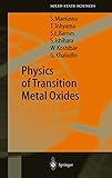 Physics Of Transition Metal Oxides