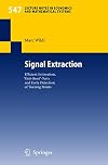 Signal Extraction: Efficient Estimation, 'Unit Root'-Tests and Early Detection of Turning Points (Lecture Notes in Economics and Mathematical Systems)