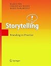 Storytelling: Branding in Practice