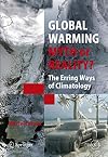Global Warming - Myth or Reality?: The Erring Ways of Climatology (Springer Praxis Books)