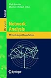Network Analysis Methodological Foundations