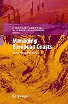 Managing European Coasts Past, Present and Future