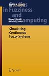 Simulating Continuous Fuzzy Systems (Studies in Fuzziness and Soft Computing)