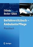 Beifahrersitzbuch Ambulante Pflege Praxisbuch