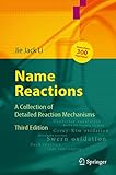 Name Reactions A Collection Of Detailed Reaction Mechanisms