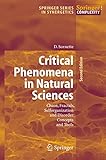 Critical Phenomena In Natural Sciences Chaos Fractals Selforganization And Disorder Concepts And Tools