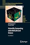 Scientific Computing with MATLAB and Octave (Texts in Computational Science and Engineering)