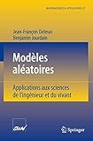 Modles Alatoires Applications Aux Sciences De Lingnieur Et Du Vivant
