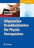 Allgemeine Krankheitslehre Fur Physiotherapeuten Physiotherapie Basics