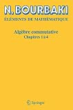 Algbre Commutative Chapitres 1 4