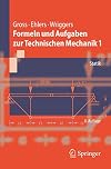 Formeln und Aufgaben zur Technischen Mechanik 1: Statik (Springer-Lehrbuch) (German Edition)