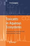 Toxicants in Aqueous Ecosystems: A Guide for the Analytical and Environmental Chemist