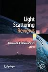Light Scattering Reviews : Single and Multiple Light Scattering (Springer Praxis Books / Environmental Sciences)