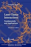 Lasertissue Interactions Fundamentals And Applications