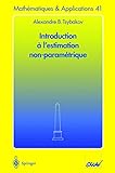 Introduction %C3%A0 L'estimation Non Param%C3%A9trique (math%C3%A9matiques & Applications) (french Edition)