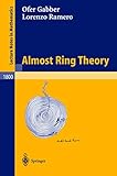 Almost Ring Theory Lecture Notes In Mathematics