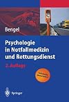 Psychologie in Notfallmedizin und Rettungsdienst