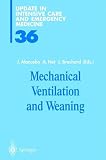 Mechanical Ventilation And Weaning