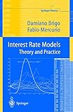 Interest Rate Models Theory And Practice