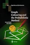 Graph Colouring and the Probabilistic Method