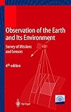 Observation Of The Earth And Its Environment Survey Of Missions And Sensors