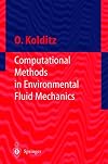 Computational methods in environmental fluid mechanics