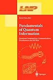 Fundamentals Of Quantum Information Quantum Computation Communication Decoherence And All That