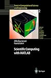 Scientific Computing with MATLAB (Texts in Computational Science and Engineering 2)