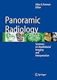 Panoramic Radiology Seminars On Maxillofacial Imaging And Interpretation