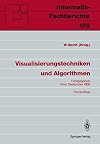 Visualisierungstechniken und Algorithmen : Fachgespräch Wien, 26./27. September 1988, Proceedings