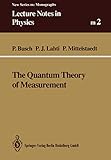 The Quantum Theory Of Measurement