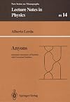 Anyons: Quantum Mechanics of Particles with Fractional Statistics (Lecture Notes in Physics Monographs)