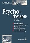 Psychotherapie: Psychoanalytische Entwicklungspsychologie, Neurosenlehre, Behandlungsverfahren, Aus- Und Weiterbildung (German Edition)