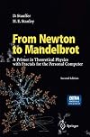 From Newton to Mandelbrot: A Primer in Modern Theoretical Physics