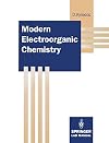 Modern Electroorganic Chemistry (Springer Lab Manual)