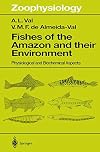 Fishes of the Amazon and their environment : physiological and biochemical aspect