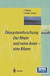 Ökosystemforschung : Der Rhein und seine Auen ; Eine Bilanz