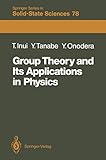Group Theory And Its Applications In Physics