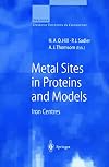 Metal Sites in Proteins and Models: Iron Centres (Structure and Bonding) (Vol 88)