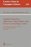 Applied Algebra Algebraic Algorithms And Errorcorrecting Codes 12th International Symposium Aaecc12 Toulouse France June 2327 1997 Proceedings Lecture Notes In Computer Science 1255