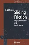 Sliding friction : physical principles and applications