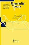 Dynamical Systems VI: Singularity Theory I