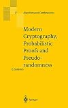 Modern Cryptography, Probabilistic Proofs and Pseudorandomness