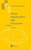 Linear Optimization and Extensions