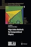 High-Order Methods for Computational Physics